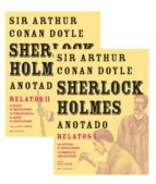 Sherlock Holmes Anotado: Relatos Pack: Relatos I Y Ii