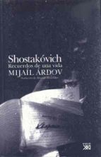 Shostakovich: Recuerdos De Una Vida
