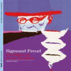 Sigmund Freud. Un Tragico En La Era Cientifica