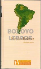 Simón Bolivar, El Libertador PDF