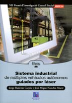Sistema Industrial De Multiples Vehiculos Autonomos Guiados Por L Aser