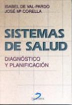 Sistemas De Salud: Diagnostico Y Planificacion PDF