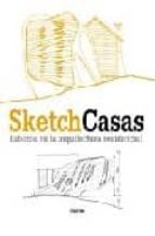 Sketch Casas: Esbozos En La Arquitectura