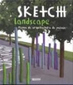 Sketch Landscape: Planos De Arquitectura De Paisaje