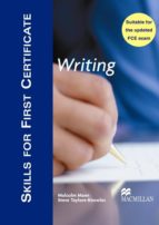 Skills For First Certificate. Writing