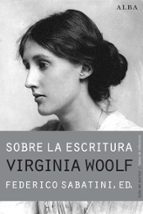 Sobre La Escritura. Virginia Woolf PDF