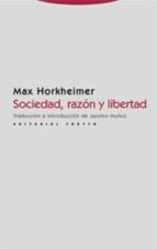 Sociedad, Razon Y Libertad PDF