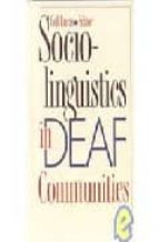 Sociolinguistics In Deaf Communities