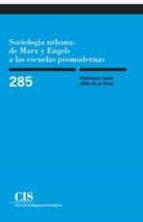 Sociología Urbana: De Marx Y Engels A Las Escuelas Posmodernas PDF