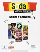 Soda. Cahier D Activités 1º Bachillerato Mec PDF