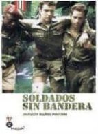 Soldados Sin Bandera PDF