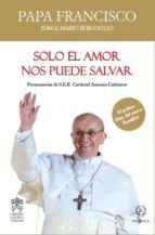 Solo El Amor Nos Puede Salvar PDF