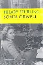 Sonia Orwell: La Chica Del Departamento De Ficcion