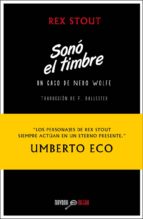 Sono El Timbre: Un Caso De Nero Wolfe PDF