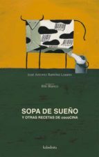 Sopa De Sueño Y Otras Recetas De Cococina PDF