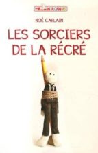 Sorciers De La Recre PDF