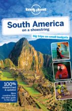 South America On A Shoestring 2013