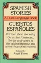 Spanish Stories - A Dual Language Book PDF