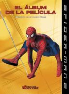 Spider-man 2: El Album De La Pelicula