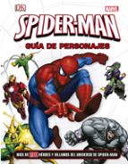 Spider-man. Guía De Personajes