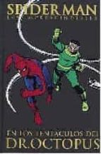 Spiderman Los Imprescindibles Nº 5: En Los Tentáculos Del Dr. Oct Opus