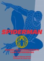 Spiderman: Manual De Entrenamiento Para Superheroes
