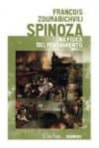 Spinoza: Una Fisica Del Pensamiento