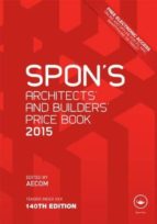 Spon S Architect S And Builders Price Book 2015