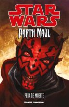Star Wars: Darth Maul Pena De Muerte