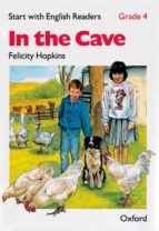 Start With English Readers Grade 4. In The Cave