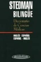 Stedman, Diccionario Bilingue Ciencias Medicas: Ingles-español, E Spañol-ingles PDF