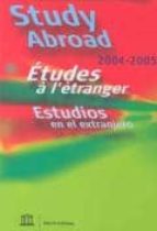 Study Abroad 2004-2005: Etudes A L