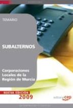 Subalternos Corporaciones Locales De La Region De Murcia. Temario