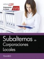 Subalternos De Corporaciones Locales. Temario