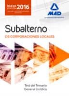 Subalternos De Corporaciones Locales. Test Del Temario General