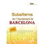 Subalterns De L´ajuntament De Barcelona. Test