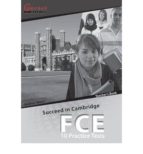 Succeed Cambridge Fce: 10 Practice Tests Tb PDF
