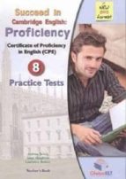 Succeed In Cambridge Cpe - Practice Tests Tb