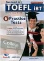 Succeed In Toefl - 6 Practice Tests Self-study Edition PDF