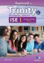Succeed In Trinity Ise I Reading & Writing Student S Book Without Answers