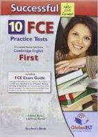 Successful Cambridge English: First - 10 Practice Tests New Edition Self-study Edition