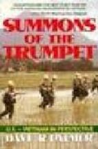 Summons Of The Trumpet: U.s.- Vietnam In Perspective