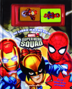 Super Hero Squad. Libro Magnetico