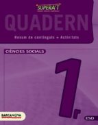 Supera T. Ciències Socials 1 Eso. Quadern