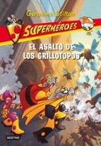 Superheroes 3: El Asalto De Los Grillotopos