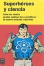 Superheroes Y Ciencia PDF
