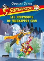 Superherois 1: Els Defensors De Muskarrat City