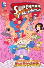 Superman Y Su Familia: Darkseid
