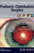 Surgical Techniques In Ophthalmology: Pediatric Ophthalmic Surger Y PDF