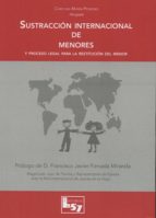 Sustraccion Internacional De Menores Y El Proceso Para La Restitucion Del Menor PDF